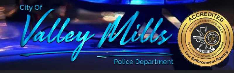 City of Valley Mills Police Department